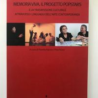 Memoria viva . Il progetto popstars | Diabasis