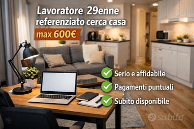 Lavoratore 29enne referenziato - casa max 600