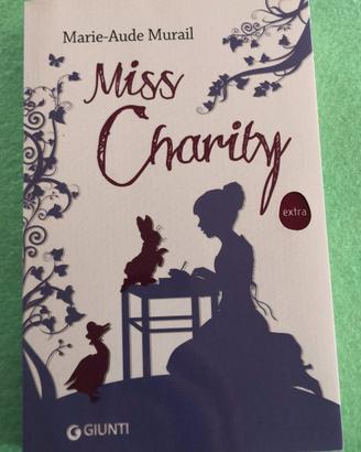 Miss Charity.   Autore: Marie-Aude Murail.