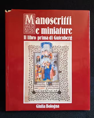 Manoscritti E Miniature Il Libro Prima Di Gutenber