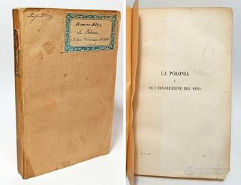 LA POLONIA E SUA RIVOLUZIONE NEL 1380 - 1863