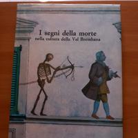 I SEGNI DELLA MORTE -VAL BREMBANA