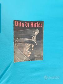 VITA DI HITLER EDIZ TUMMINELLI 1941