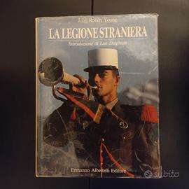Libro Legione Straniera corpo esercito francese 