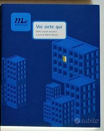 libro Voi siete qui. Sedici esordi narrativi 