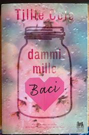 Dammi mille baci