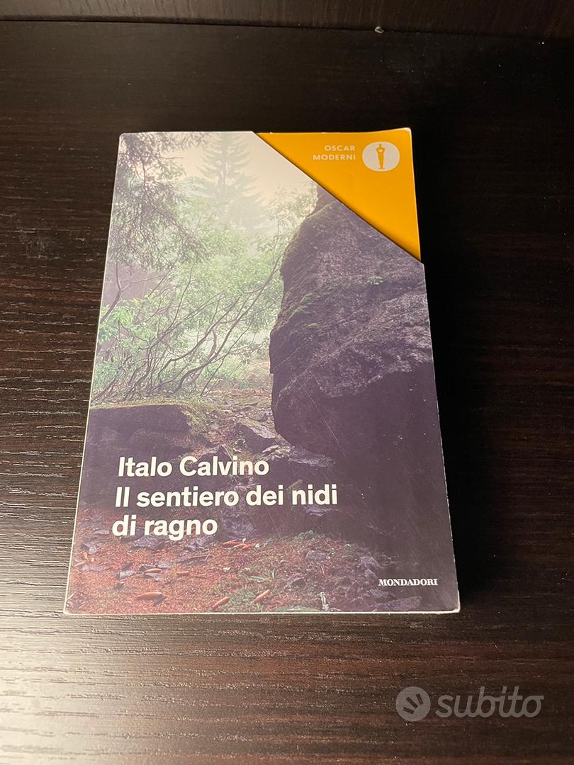 Il sentiero dei nidi di ragno - Italo Calvino - Libro - Mondadori - Oscar  moderni