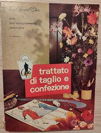 Le Grand Chic Trattato di Taglio e Confezione 