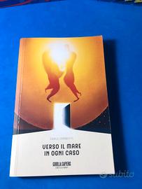 Verso il Mare in o.gni Caso - Carlo Zambotti