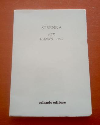 Libro "Strenna per l’anno 1972" – Orlando editore