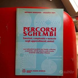 PERCORSI SGHEMBI - Borgogni/Davi