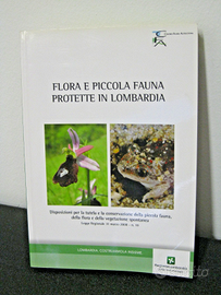Libro FLORA E PICCOLA FAUNA PROTETTE IN LOMBARDIA