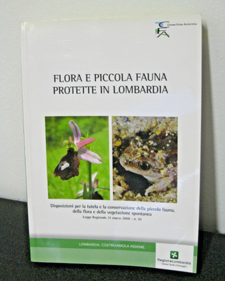 Libro FLORA E PICCOLA FAUNA PROTETTE IN LOMBARDIA