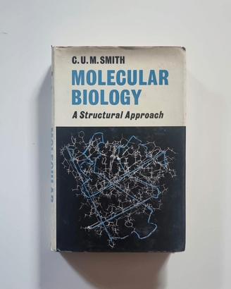 Molecular Biology - C.U.M. Smith 1968 (Inglese)