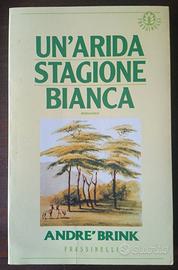 Un'arida stagione bianca.