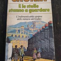 A. J. Cronin. Romanzi.