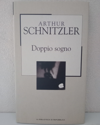 "Doppio sogno" di Arthur Schnitzler