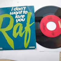 RAF – I Don't Want To Lose You vinyl record 7''ita
