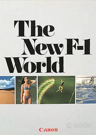 Canon: “The New F-1 World”