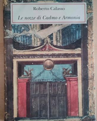 Le nozze di Cadmo e Armonia Ediz. Lusso