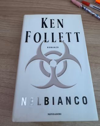 Nel bianco, Ken Follett