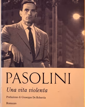 Una vita violenta - Pier Paolo Pasolini