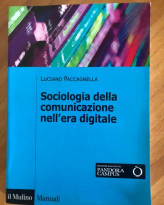 Sociologia della comunicazione nell'era digitale