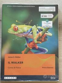 Il Walker Corso di Fisica 1ªedizione Primo biennio