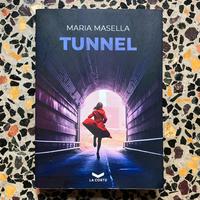 Libro Maria Masella “Tunnel”