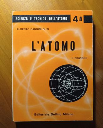 L'atomo - Alberto Bandini Buti (1966)