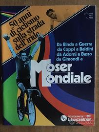 I quaderni de La Gazzetta dello sport Moser