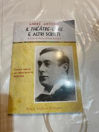 Il théâtre-libre e altri scritti