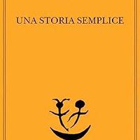 Libro “Una storia semplice” di Leonardo Sciascia