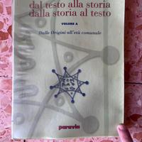 2 x Dal Testo alla Storia e dalla Storia al Testo