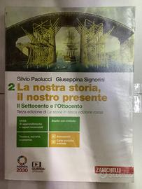 La nostra storia, il nostro presente 2 Zanichelli