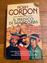 Libro Il medico di Saragozza di Noah Gordon