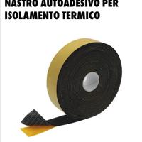 NASTRO AUTOADESIVO PER ISOLAMENTO  TERMICO 7€cad