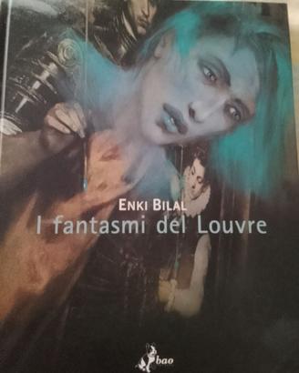 "I fantasmi del Louvre" volume illustrato Enki Bil