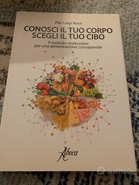 Conosci il tuo corpo scegli il tuo cibo