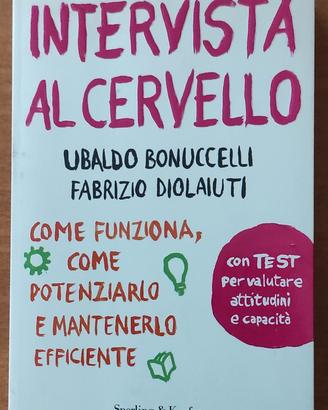 INTERVISTA AL CERVELLO DI BONUCCELLI E DIOLAIUTI 