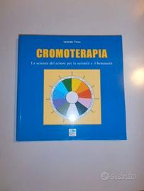 Cromoterapia, scienza del colore e del benessere