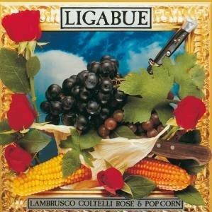 Ligabue  Lambrusco Coltelli Rose & Popcorn 1991