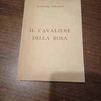 Libretto Opera "Il Cavaliere della Rosa" - Richard
