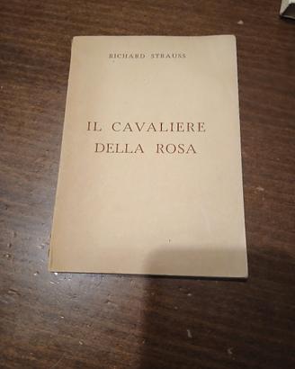 Libretto Opera "Il Cavaliere della Rosa" - Richard