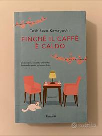 Finché il caffè è caldo di Toshikazu Kawaguchi