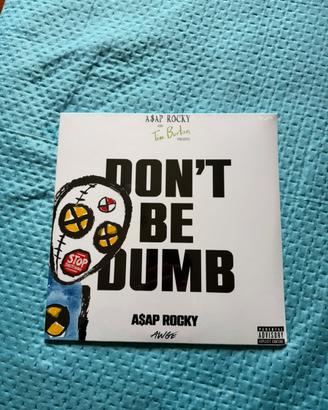 A$AP Rocky – DON’T BE DUMB - Vinile con Autografo