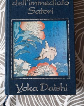 Il canto dell'immediato Satori di Y. Daishi libro 