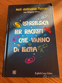 Astrofisica per ragazzi che vanno di fretta