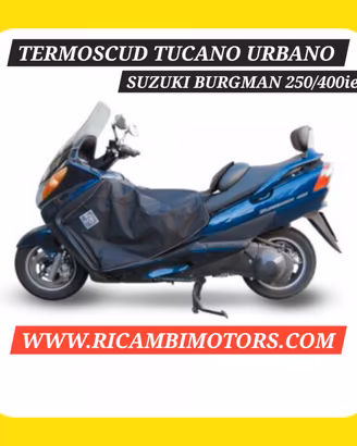 TERMOSCUDO SUZUKI BURGMAN 250 / 400 ie