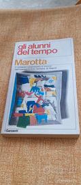 Libro "Gli Alunni Del Tempo" Marotta